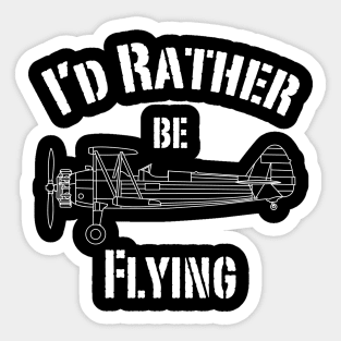 I'd rather be flying Sticker